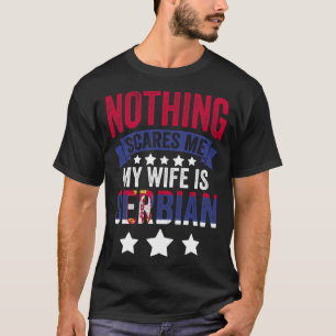 T-shirt Rien Ne Me Fait Peur Femme Serbe Pour Srbija Serbi