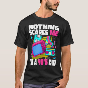 T-shirt Rien ne me fait peur I M A 90s Kid 1990s Aesthétiq