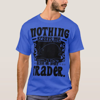 T-shirt Rien Ne Me Fait Peur Ix27M A Day Trader Stock Mark