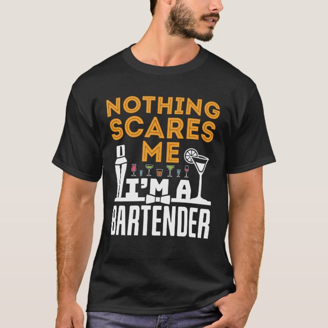 T-shirt Rien ne me fait peur Je suis un barman (Devant)
