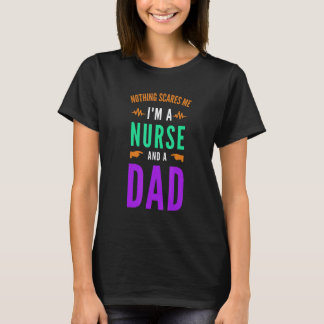 T-shirt Rien ne me fait peur Je suis un infirmier et un pa
