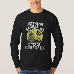 T-shirt Rien Ne Me Fait Peur J'Enseigne L'Halloween À La 