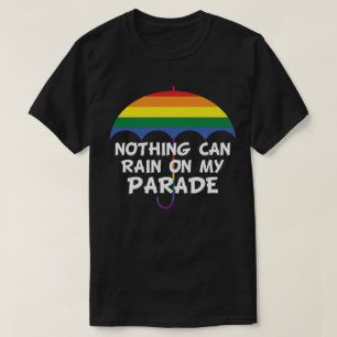 T-shirt Rien Ne Peut Pleuvoir Sur Mon Parade Parapluie