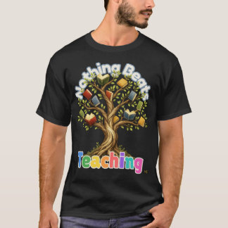 T-shirt Rien ne vaut l'enseignement Livre Arbre Cadeau pou