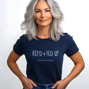 T-shirt RIF'D et à bout, protestation d'un employé fédéral