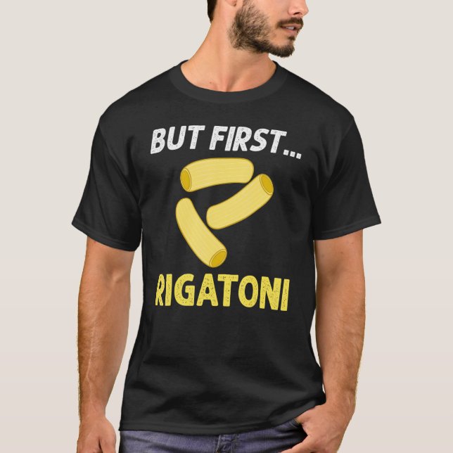 T-shirt Rigatoni pâtes nouilles Recettes confectionneur de (Devant)