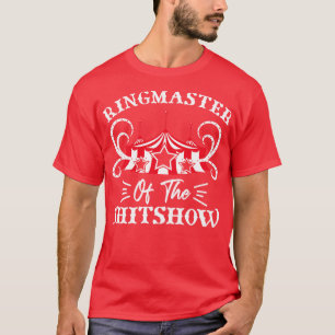 T-shirt Ringmaster de Shitshow Circus les amateurs de cade