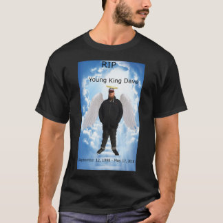T-SHIRT RIP YOUNG KING DAVE