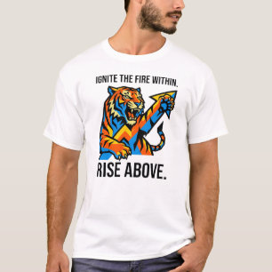 T-shirt Rise Above Tiger – La motivation vient de 