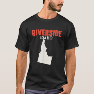 T-shirt Riverside Idaho USA State America Travel Idahoan