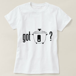 T-shirt Riz obtenu ? (cuiseur)