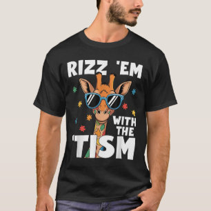 T-shirt Rizz Em Avec Le Tisme Autisme Giraffe Autisme Drôl