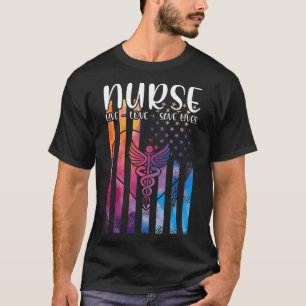 T-shirt RN Nurse Live Love Save Lives ER Nursing School L 