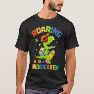 T-shirt Roaring Into Kindergarten  Dinosaur Back To School