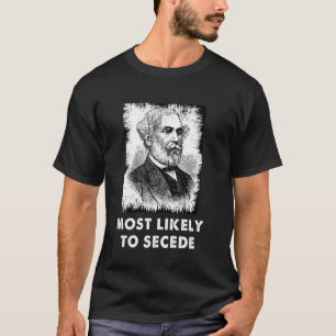 T-shirt Robert E. Lee Secede Drôle Guerre civile
