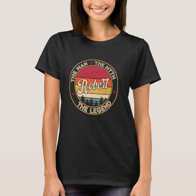 T-shirt Robert l'homme le mythe la légende personnalisé Na (Devant)