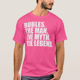 T-shirt RoblesRobles Nom de famille Robles Nom de famille 
