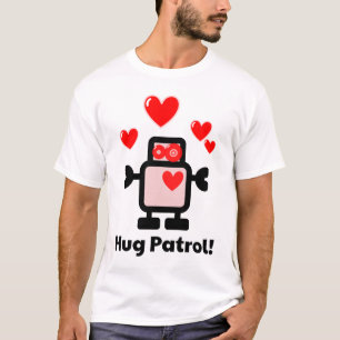 T-shirt Robot mignon sur la patrouille d'étreinte !