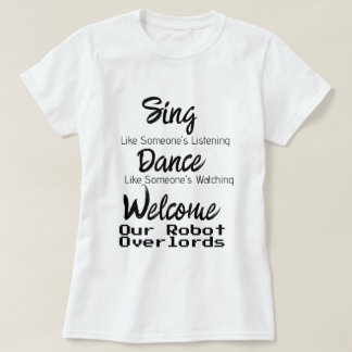 T-shirt Robot Overlords