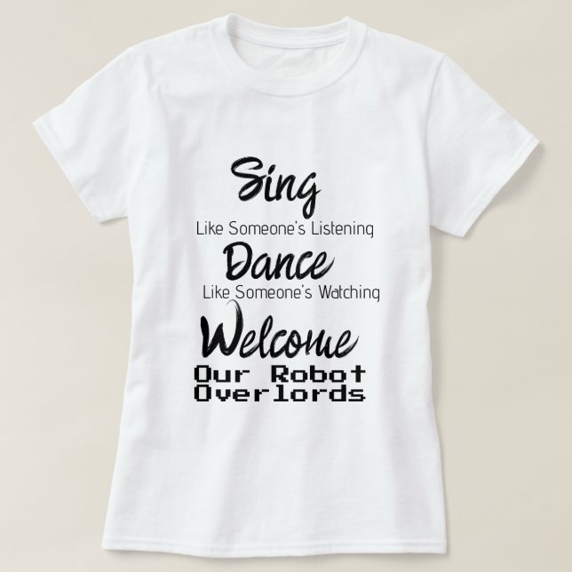 T-shirt Robot Overlords (Design devant)