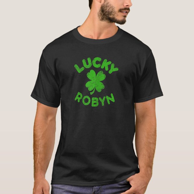 T-shirt Robyn Irish Family St Patrick's Day Lucky Robyn (Devant)