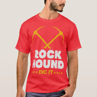 T-shirt Rock Hound Creg IT Géologue Rockhoning Design