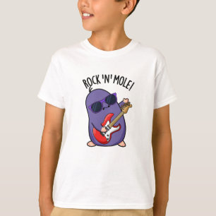 T-shirt Rock N Mole Funny Animal Pun