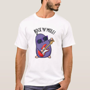 T-shirt Rock N Mole Funny Animal Pun