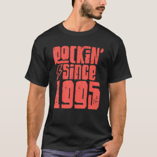 T-shirt Rockin depuis 1995 Classic Vintage Rock Music 1995