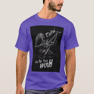T-shirt rockin in the free world keep on rocking