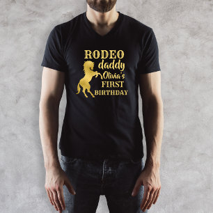 T-shirt Rodeo daddy Premier rodéo fête or cheval anniversa