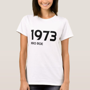 T-shirt Roe V Wade Feminist Protest Pro Choice