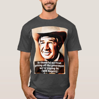 T-shirt Rogers Citation sur le gouvernement sera-t-il reco