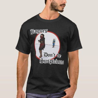T-shirt Rogues - Ne vous méfiez pas 