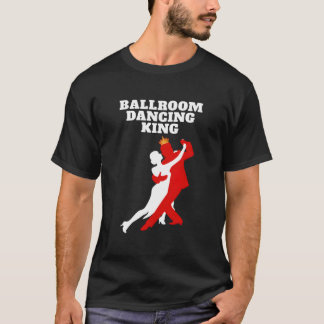 T-shirt Roi de la danse de salon danse de salon