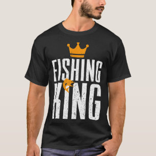 T-shirt Roi de la pêche pêcheur drôle passionné d'aquatiqu