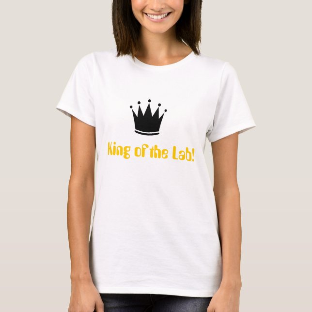 T-shirt Roi du laboratoire (Devant)