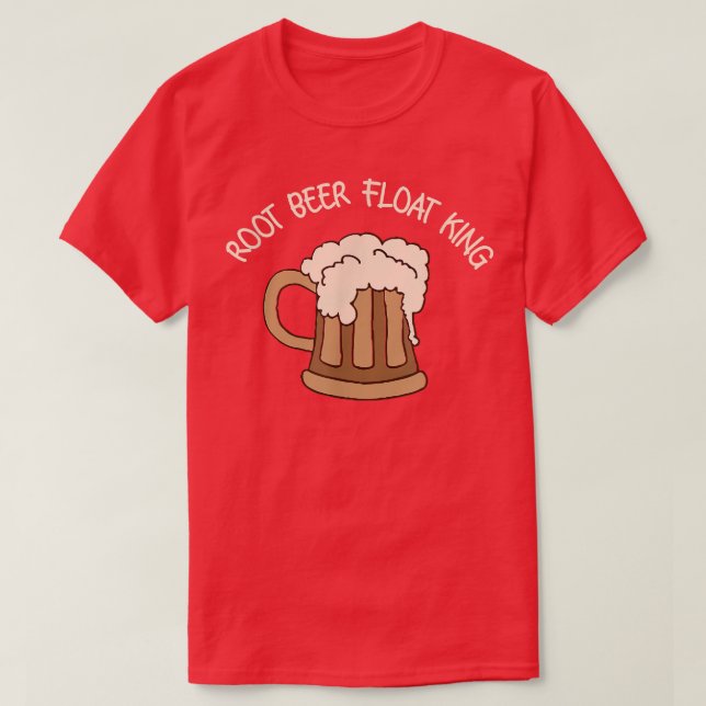 T-shirt Roi Root Beer Float Drôle de Bière  (Design devant)