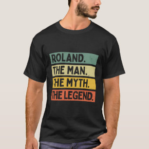 T-shirt Roland Le Mythe La Légende Citation Personnalisée