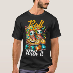 T-shirt Roll drôle avec elle New York roller vieux sch