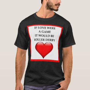 T-shirt Roller Derby Joke 2