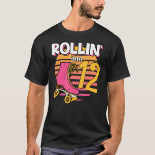 T-shirt Rollin' Into 12 Roller Girl 12e Anniversaire Sk