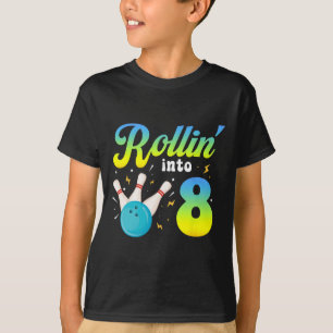 T-shirt Rollin' Into 8 Bowling 8ème Anniversaire Party 8 a