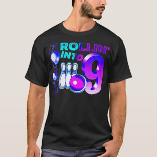 T-shirt Rollin into 9 Bowling Birthday Party 9th Birthday 