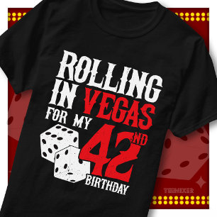 T-shirt Rolling à Vegas 42e Anniversaire Dice Party Squad