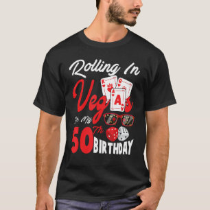T-shirt Rolling à Vegas pour mon 50e anniversaire Las Vega