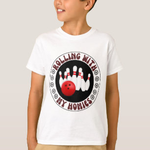 T-shirt Rolling with my Homies Cadeaux pour bowlers de Bow