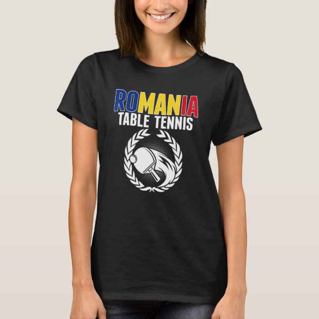 T-shirt Romania Table Tennis     Romanian Ping Pong Suppor (Devant)