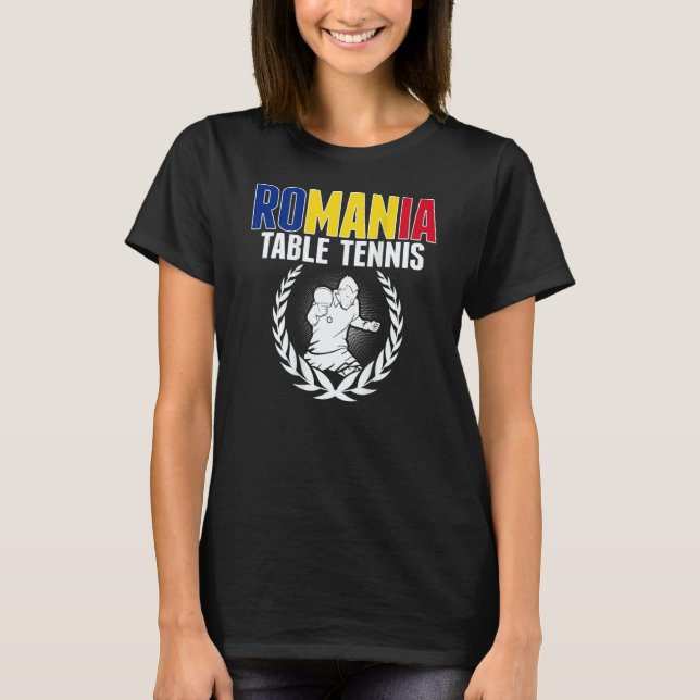 T-shirt Romania Table Tennis   Romanian Ping Pong Supporte (Devant)