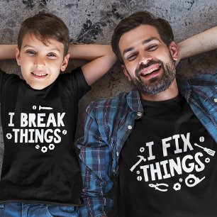 T-shirt Rompre les choses et réparer les choses qui corres